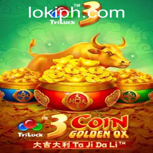 Discover the Thrills of 3CoinGoldenOX at Loki Casino